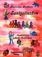 Sandjolinchen di Patricia E. E. Knoll edito da Zwiebelzwerg Verlag
