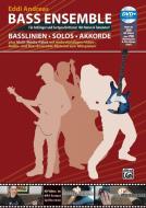Bass Ensemble - plus Multi-Media-Paket mit mehrstündigem Video-, Audio- und Bass Ensemble-Material zum Mitspielen! di Eddi Andreas edito da Alfred Music Publishing G