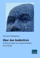 Über das Gedächtnis di Hermann Ebbinghaus edito da Fachbuchverlag Dresden