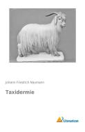 Taxidermie di Johann Friedrich Naumann edito da Literaricon Verlag