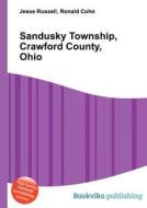 Sandusky Township, Crawford County, Ohio edito da Book On Demand Ltd.