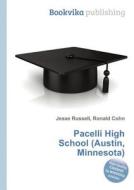 Pacelli High School (austin, Minnesota) edito da Book On Demand Ltd.