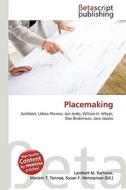 Placemaking edito da Betascript Publishing