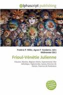 Frioul-v N Tie Julienne di #Miller,  Frederic P.