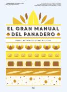 El gran manual del panadero edito da RBA Libros