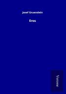 Eros di Josef Gruenstein edito da TP Verone Publishing