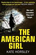 The American Girl di Kate Horsley edito da HarperCollins Publishers