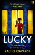 Lucky di Rachel Edwards edito da HarperCollins Publishers