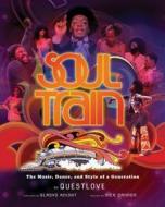 Soul Train di Questlove edito da Harpercollins Publishers Inc