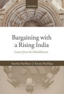 Bargaining with a Rising India di Amrita Narlikar edito da OUP Oxford