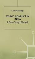 Ethnic Conflict in India di Na Na edito da Palgrave USA