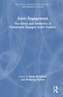 Sonic Engagement edito da Taylor & Francis Ltd
