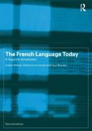 The French Language Today di Adrian Battye edito da Routledge