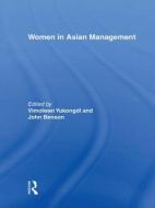 Women in Asian Management di Yimolwan Yukongdi edito da Taylor & Francis Ltd