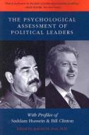 Post, J:  The Psychological Assessment of Political Leaders di Jerrold M. Post edito da University of Michigan Pr