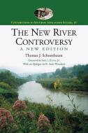 Schoenbaum, T:  The New River Controversy di Thomas J. Schoenbaum edito da McFarland