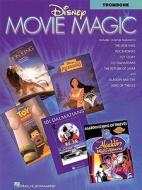 Disney Movie Magic: Trombone Instrumental Solos di Mike Stoller Jerry edito da Hal Leonard Publishing Corporation