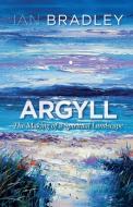 Argyll di Ian Bradley edito da Saint Andrew Press