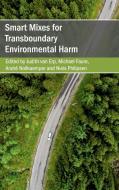 Smart Mixes for Transboundary Environmental Harm edito da Cambridge University Press