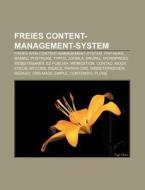 Freies Content-Management-System di Quelle Wikipedia edito da Books LLC, Reference Series