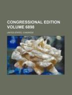 Congressional Edition Volume 6898 di United States Congress edito da Rarebooksclub.com
