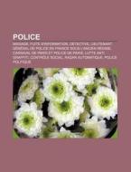 Police: Brigade, Fuite D'information, D di Livres Groupe edito da Books LLC, Wiki Series