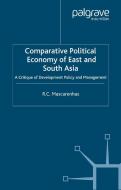 Comparative Political Economy of East and South Asia di R. C. Mascarenhas edito da Palgrave Macmillan