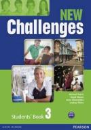 New Challenges 3 Students' Book di Michael Harris, David Mower, Anna Sikorzynska, Lindsay White edito da Pearson Longman