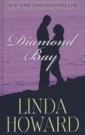 Diamond Bay di Linda Howard edito da Thorndike Press