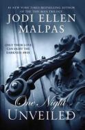 One Night: Unveiled di Jodi Ellen Malpas edito da Blackstone Audiobooks