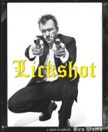 Lickshot di Ben Watts edito da Princeton Architectural Press