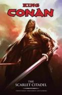 King Conan: The Scarlet Citadel di Timothy Truman edito da Dark Horse Comics,u.s.
