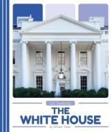 The White House di Brittany Cesky edito da POP