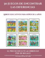 Libros educativos para niños de 2 años (30 juegos de encontrar las diferencias) di Garcia Santiago edito da Fichas de preescolar