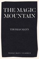 The Magic Mountain di Thomas Mann edito da Woolf Haus Publishing