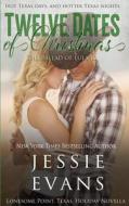 Twelve Dates of Christmas: The Ballad of Lula Jo di Jessie Evans edito da Michael Fedele