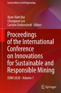 Proceedings of the International Conference on Innovations for Sustainable and Responsible Mining edito da Springer International Publishing