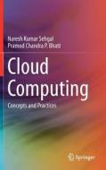 Cloud Computing di Naresh Kumar Sehgal, Pramod Chandra P. Bhatt edito da Springer International Publishing Ag