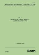 Erläuterungen zu DIN EN 1992-1-1 und DIN EN 1992-1-1/NA edito da Beuth Verlag