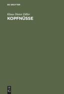 Kopfnüsse di Klaus Dieter Diller edito da De Gruyter Oldenbourg