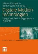 Digitale Medientechnologien edito da VS Verlag für Sozialwissenschaften