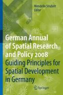 Guiding Principles for Spatial Development in Germany edito da Springer-Verlag GmbH