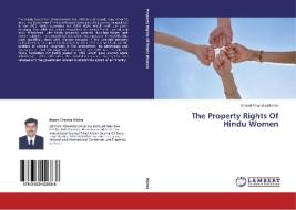 The Property Rights Of Hindu Women di Sharad Chandra Mishra edito da LAP Lambert Academic Publishing