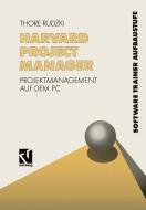 Harvard Project Manager di Thore Rudzki edito da Vieweg+Teubner Verlag