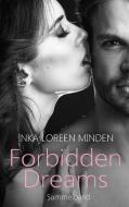Forbidden Dreams di Inka Loreen Minden, Bailey Minx edito da Books on Demand