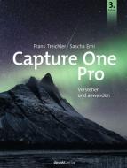 Capture One Pro - Version 21 di Frank Treichler, Sascha Erni edito da Dpunkt.Verlag GmbH