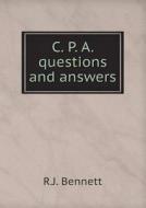 C. P. A. Questions And Answers di R J Bennett edito da Book On Demand Ltd.