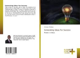 Generating Ideas For Success di Akinwumi Akinteye edito da BHP