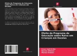 Efeito Do Programa De Educacao Sobre Raiva Em Criancas Em Escolas di Seif El-Din Eman Seif El-Din, Othman Basma Othman, Shaban Marwa Shaban edito da KS OmniScriptum Publishing