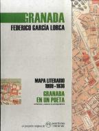 Granada en un poeta : mapa literario 1909-1936 di Federico García Lorca edito da Aventuras Literarias